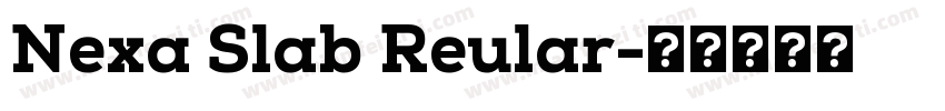 Nexa Slab Reular字体转换